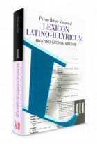 Lexicon Latino-Illyricum, Hrvatsko-latinski rječnik, svezak treći