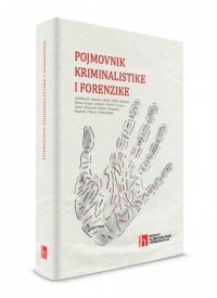 Pojmovnik  kriminalistike i forenzike - 2. izdanje