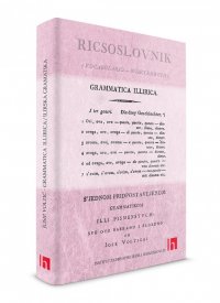 Josip Voltić: Grammatica Illirica/Ilirska gramatika