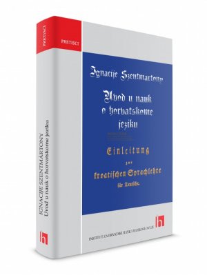 Ignacije Szentmártony: Uvod u nauk o horvatskome jeziku