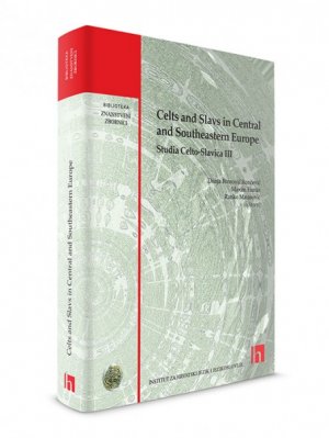 Celts and Slavs in Central and Southeastern Europe