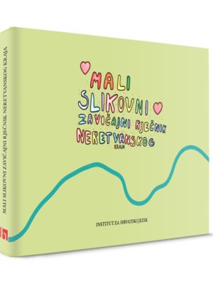 Mali slikovni zavičajni rječnik neretvanskoga kraja